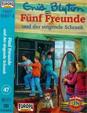 Gabriele Hartmann - Fünf Freunde 47 - Und Der Singende Schrank