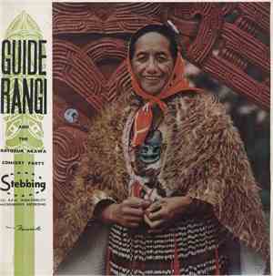 Guide Rangi And The Rotorua Arawa Concert Party - Guide Rangi And The Rotor ...