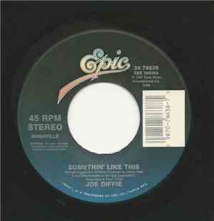 Joe Diffie - Somethin' Like This
