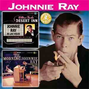 Johnnie Ray - Johnnie Ray In Las Vegas / 'Til Morning