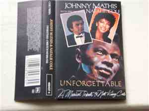 Johnny Mathis With Special Guest Natalie Cole - Unforgettable: A Musical Tr ...