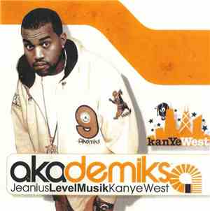 Kanye West - Akademiks (Jeanius Level Musik)