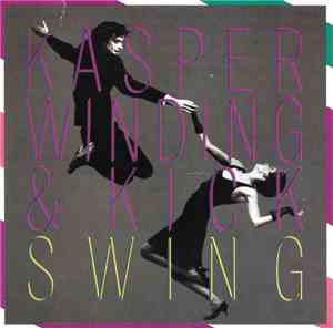Kasper Winding & Kick - Swing