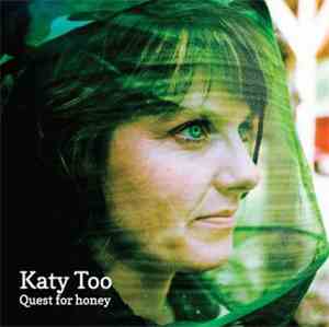 Katy Too - Quest For Honey