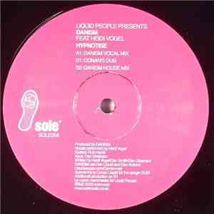 Liquid People Presents Danism - Hypnotise