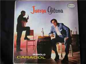 Manolo Caracol - Juerga Gitana