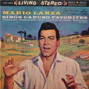 Mario Lanza - Mario Lanza Sings Caruso Favorites