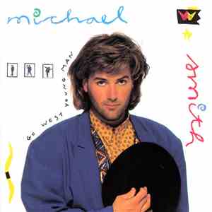 Michael W. Smith - Go West Young Man