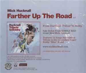 Mick Hucknall - Farther Up The Road