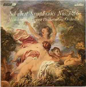 Münchinger, Vienna Philharmonic Orchestra, Schubert - Symphonies Nos. 3 & 6