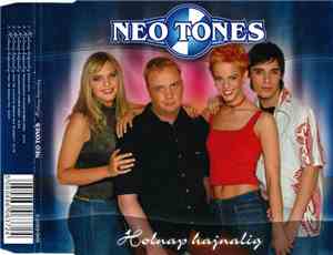 Neo Tones - Holnap Hajnalig