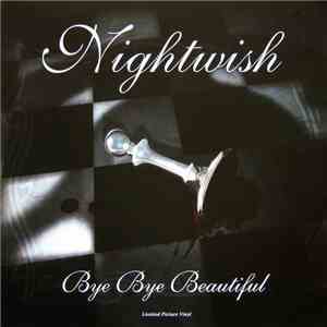 Nightwish - Bye Bye Beautiful
