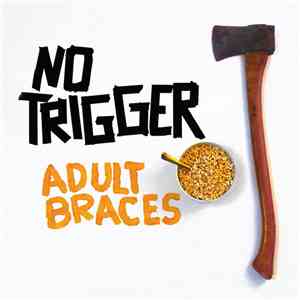 No Trigger - Adult Braces