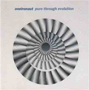 Oneironaut  - Pure Through Evolution