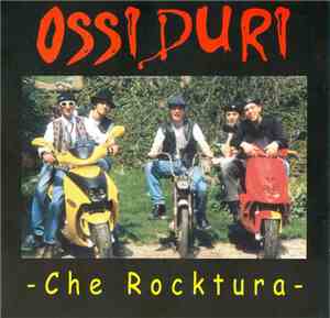 Ossi Duri - Che Rocktura