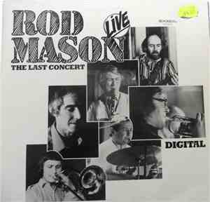 Rod Mason - Life