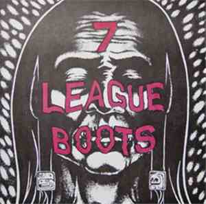 Seven League Boots - 7 League Boots