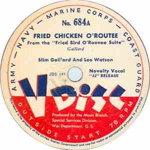 Slim Gaillard And Leo Watson / Frankie Carle And His Orchestra - Fried Chic ...