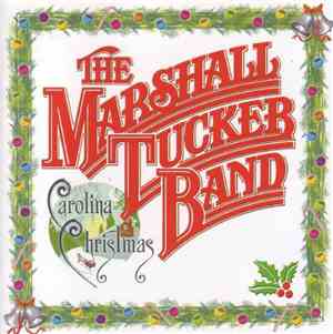 The Marshall Tucker Band - Carolina Christmas