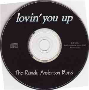 The Randy Anderson Band - Lovin' You Up