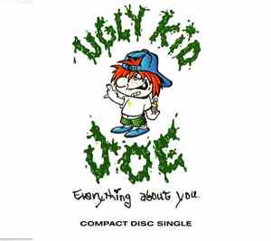 Ugly Kid Joe - Everything About You