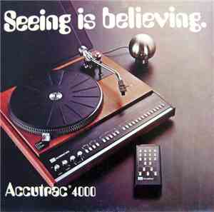 Unknown Artist - Seeing Is Believing - Accutrac 4000