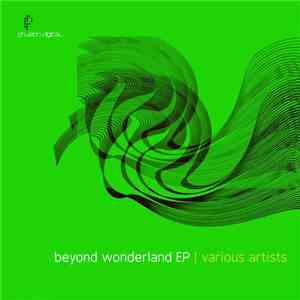 Various - Beyond Wonderland EP