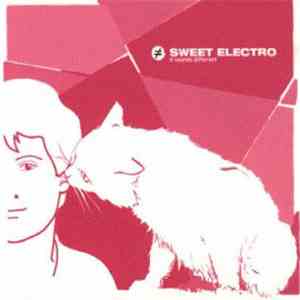 Various - It Sounds Different - Sweet Electro