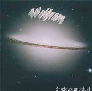 Wolfram  - Shadows And Dust