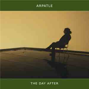 Arpatle - The Day After