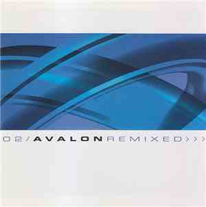 Avalon  - O2 (Avalon Remixed)