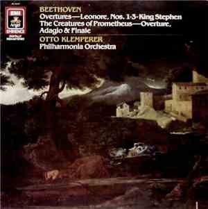 Beethoven - Otto Klemperer, Philharmonia Orchestra - Overtures - Leonore, N ...