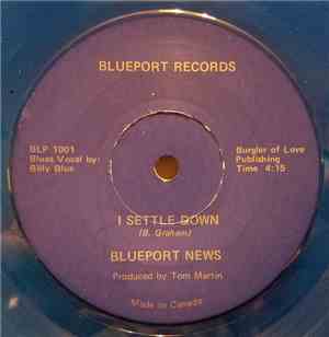 Blueport News - I Settle Down