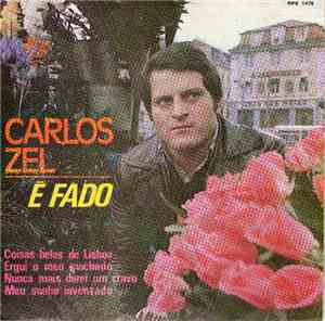Carlos Zel - É Fado
