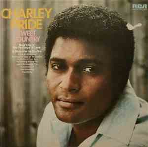 Charley Pride - Sweet Country