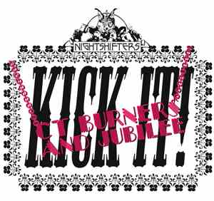 CT Burners And Jubilee  - Kick It