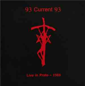Current 93 - Live In Prato 1988