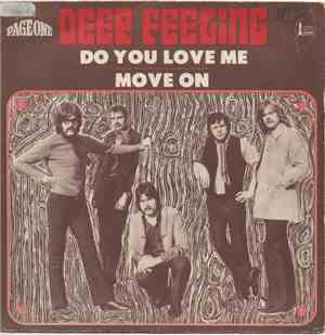 Deep Feeling - Do You Love Me + Move On