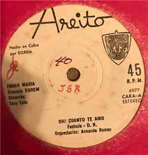 Farah Maria - Oh Cuanto Te Amo / Un Cuento