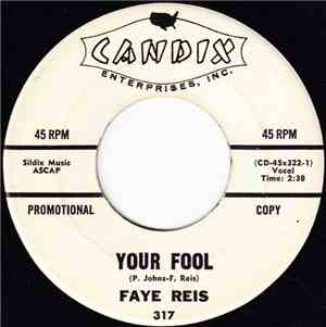 Faye Reis - Your Fool / My Lover Boy