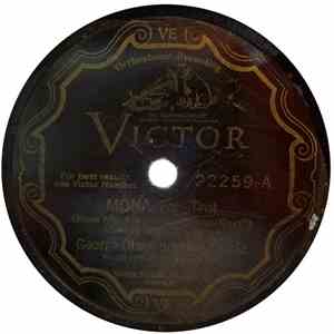 George Olsen And His Music - Mona / I'm On A Diet Of Love