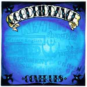 Good Riddance - Cover Ups