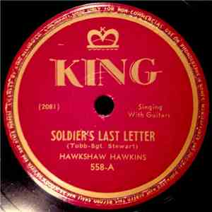 Hawkshaw Hawkins - Soldier's Last Letter / There's A Little Bit Of Everythi ...