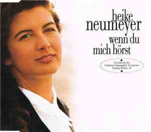 Heike Neumeyer - Wenn Du Mich Hörst