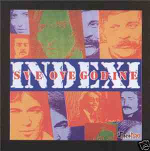 Indexi - Sve Ove Godine