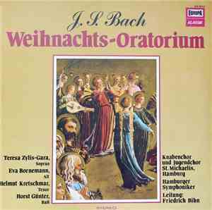 J. S. Bach  - Teresa Żylis-Gara, Eva Bornemann, Helmut Kretschmar, Horst Gü ...