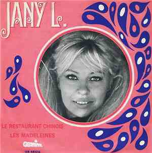 Jany L. - Le Restaurant Chinois / Les Madeleines