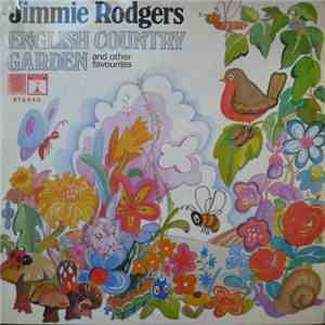 Jimmie Rodgers  - English Country Garden And Other Favourites