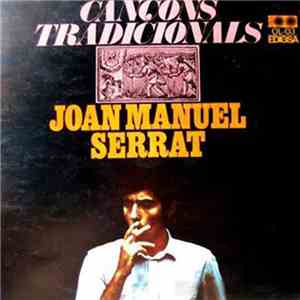 Joan Manuel Serrat - Cançons Tradicionals