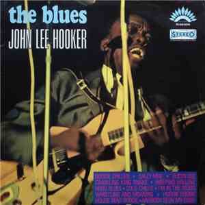 John Lee Hooker - The Blues